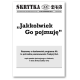 Jakkolwiek Go pojmuję. Skrytka 2/4/3 nr 108A