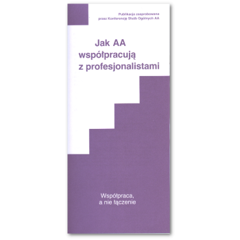Jak członkowie AA współpracują z profesjonalistami