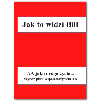 Jak to widzi Bill [oprawa twarda]