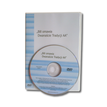 Bill W.  omawia Dwanaście Tradycji Anonimowych Alkoholików