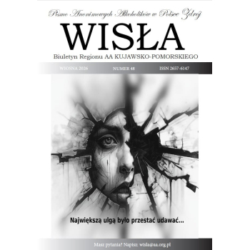 Wisła – Biuletyn Regionu AA Kujawsko-Pomorskiego [wydanie papierowe]