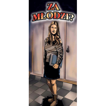 Za młodzi?