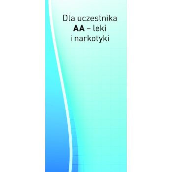 Członek AA - leki i narkotyki