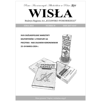 Wisła – Biuletyn Regionu AA Kujawsko-Pomorskiego [wydanie papierowe]