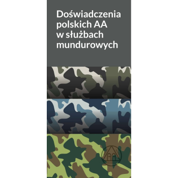 Doświadczenia polskich AA w służbach mundurowych