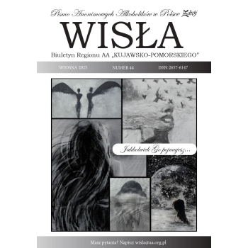Wisła – Biuletyn Regionu AA Kujawsko-Pomorskiego [wydanie papierowe]