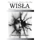 Wisła – Biuletyn Regionu AA Kujawsko-Pomorskiego [wydanie papierowe]