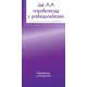 Jak członkowie AA współpracują z profesjonalistami